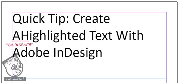 آموزش InDesign : طراحی افکت متنی هایلایت شده